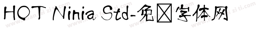 HOT Ninia Std字体转换